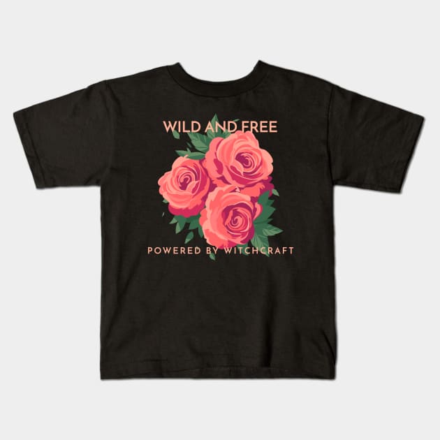 Witchcraft and Roses good vibes witchy fashion Kids T-Shirt by DQOW